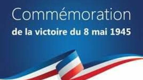 AMICALE DES ANCIENS COMBATTANTS : CÉRÉMONIE DU 8 MAI